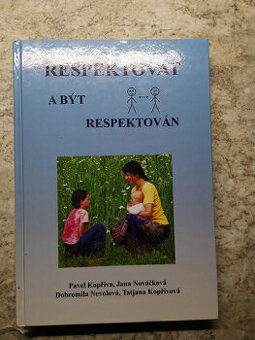 Kniha Respektovat a být respektován - 1