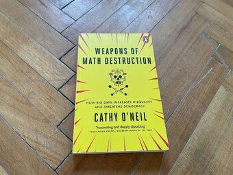 Weapons of Math Destruction