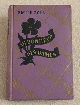 E. Zola: Au Bonheur des Dames - kniha ve Francouzštině