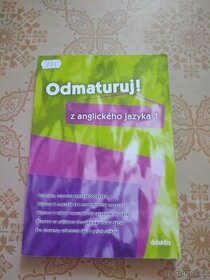 Odmaturuj z Anglického Jazyka 1