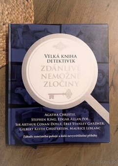 Zdánlivě nemožné zločiny - velká kniha detektivek