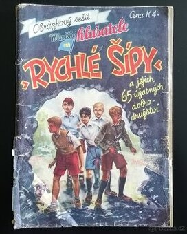 Jaroslav Foglar : Rychlé šípy, originál, 1940