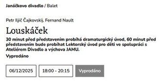 LOUSKÁČEK - ND Brno 6.12.2025 - 2x vstupenky 1. řada