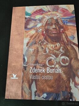 Zdeněk Burian Vlastní cestou