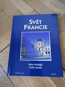 Svět Francie, John Ardagh - 1