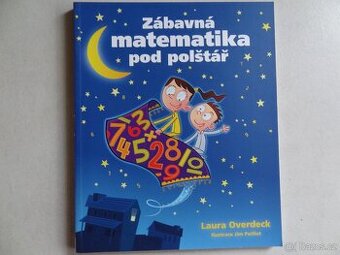 Kniha Zábavná matematika pod polštář - Laura Overdeck