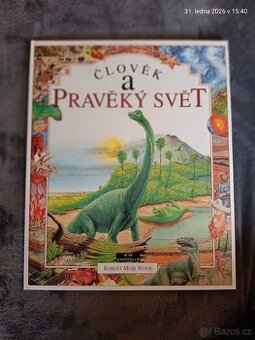 Člověk a pravěký svět
