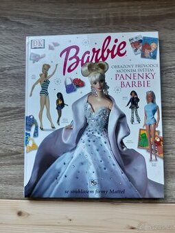 Barbie - obrazový průvodce módním světem panenky Barbie