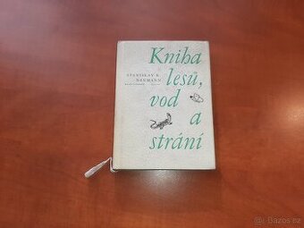 Kniha lesů, vod a strání (S. K. Neumann)