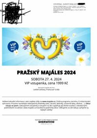 Prodám VIP vstupenky na Majáles Praha 27.4.2024