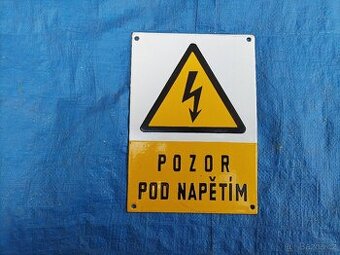 Smaltovaná cedulka "Pozor pod napětím" I.