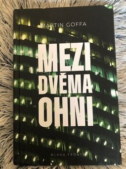 Mezi dvěma ohni - 1
