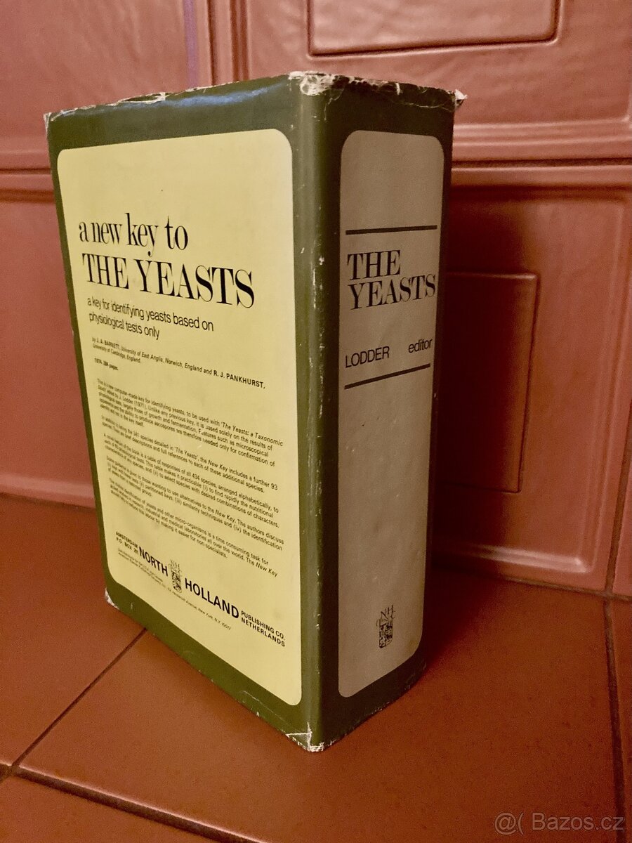 The Yeasts A Taxonomic Study : J. Lodder - 2