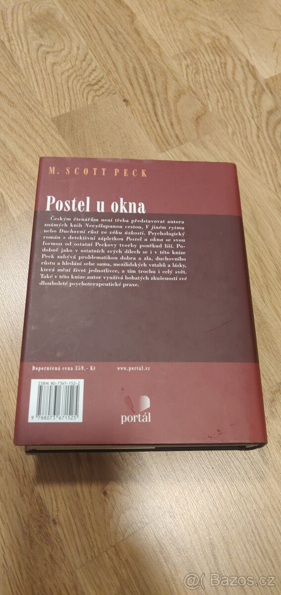 Postel u okna, M. Scott Peck, 2006 - 2