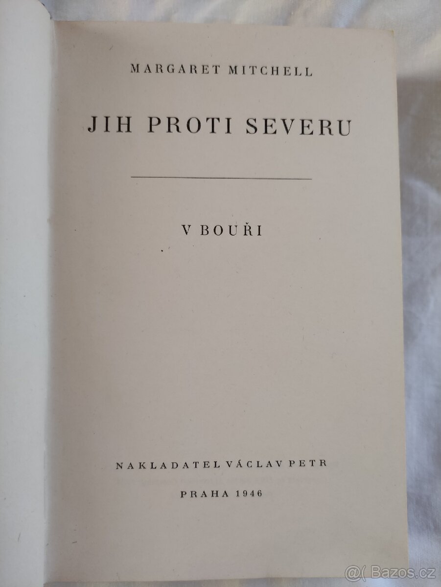 JIH PROTI SEVERU v bouři a po bouři - Margaret Mitchell - 2