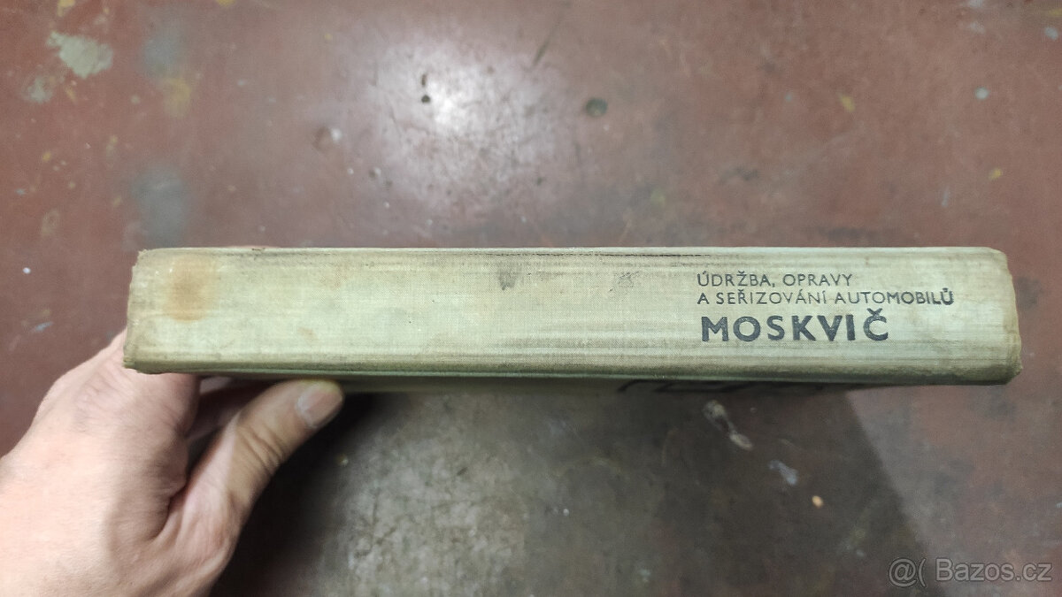 Kniha: Údržba, opravy a seřizování automobilů Moskvič - 2