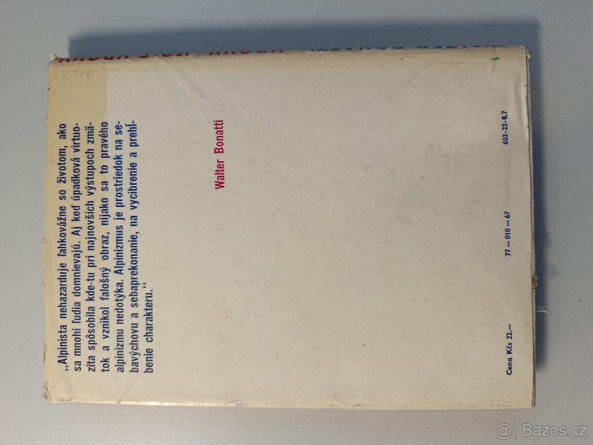 Vrchy moje vrchy - Walter Bonatti, 1967 - 2