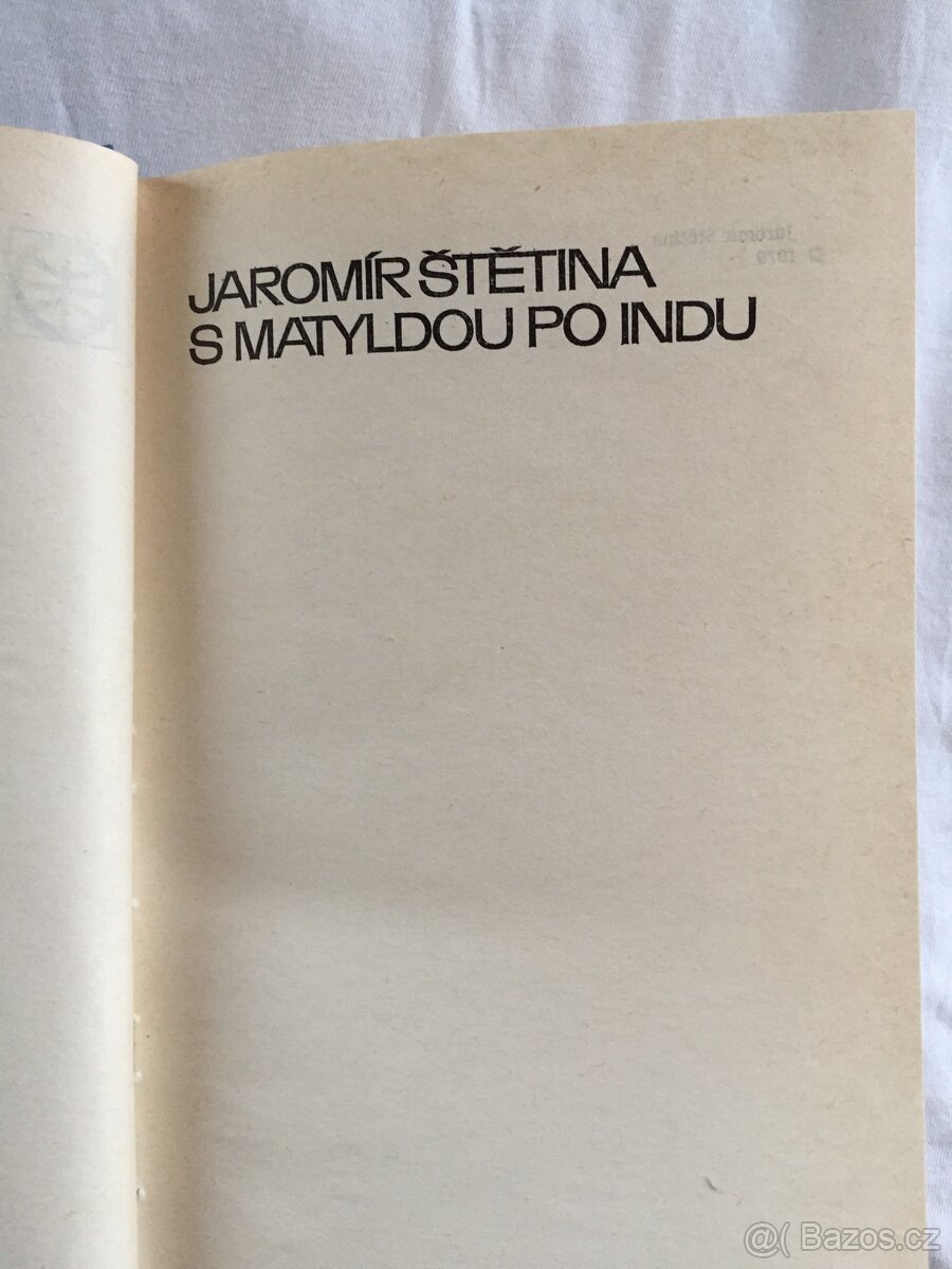 S MATYLDOU PO INDU - Jaromír Štětina - 2