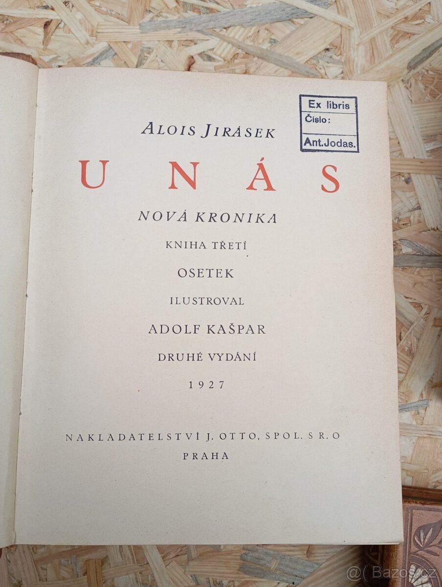 A. Jirásek - U nás I. - IV. - 2