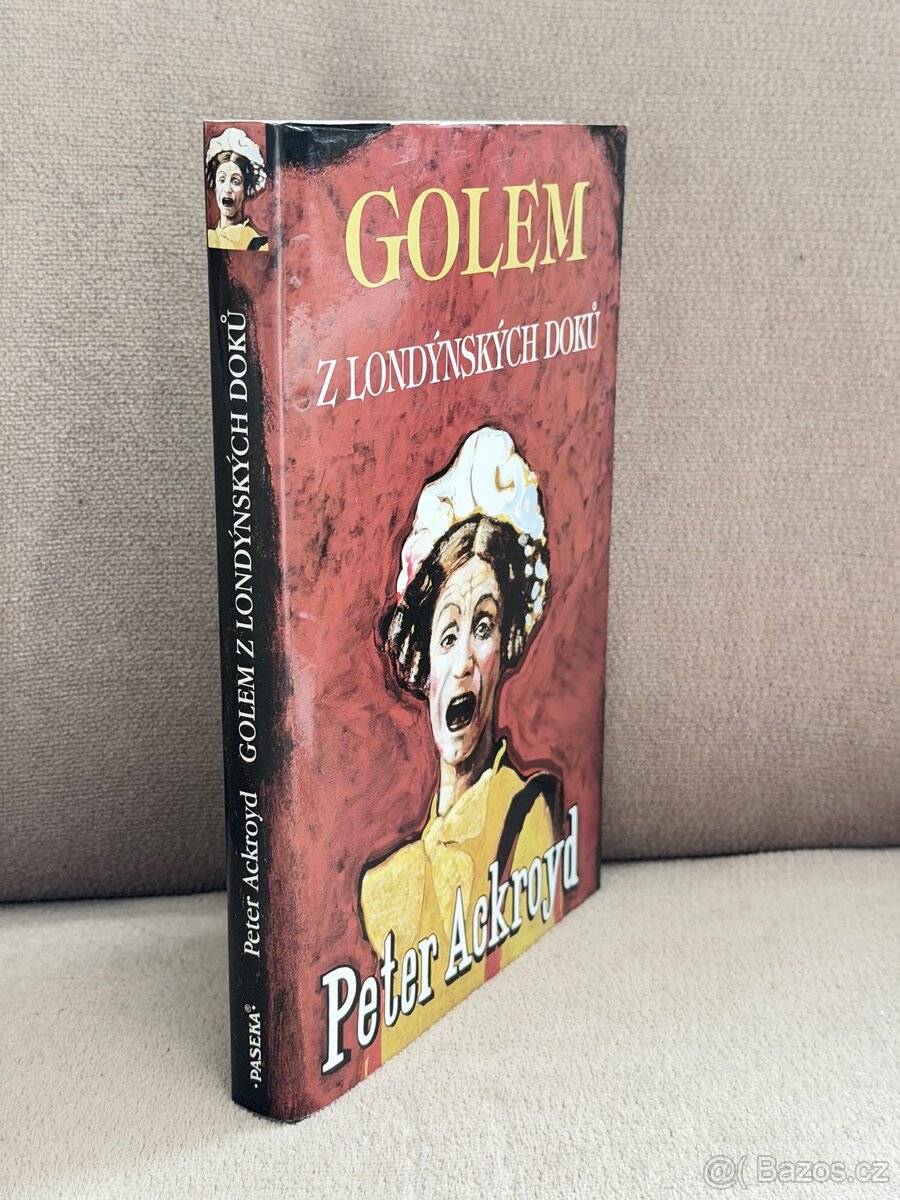 Golem z Londýnských doků (Peter Ackroyd) - 2
