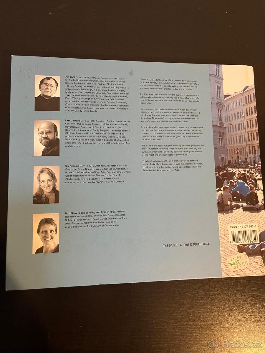 New city life Jan Gehl, Lars Gemzøe, Sia Kirknæs, Britt Ster - 2