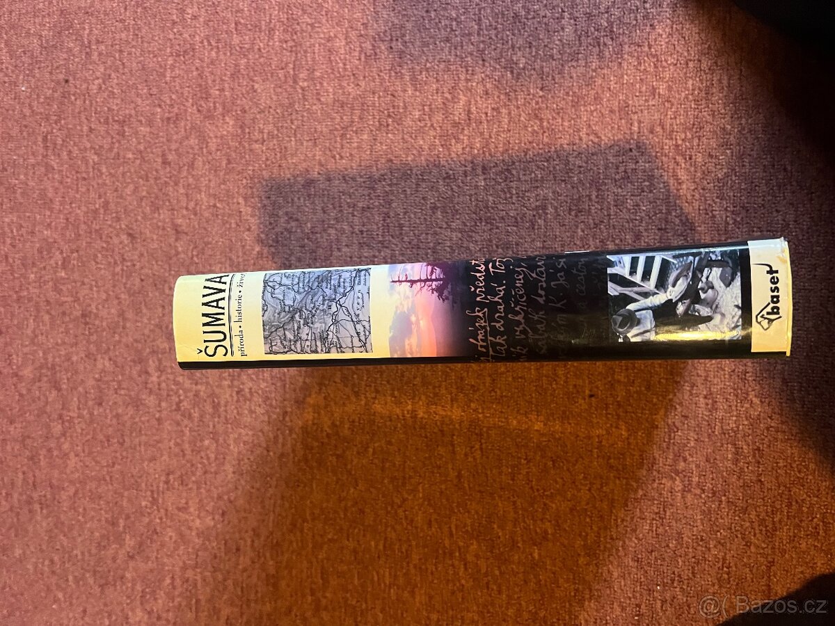 Kniha Šumava. Příroda, historie, život - 2