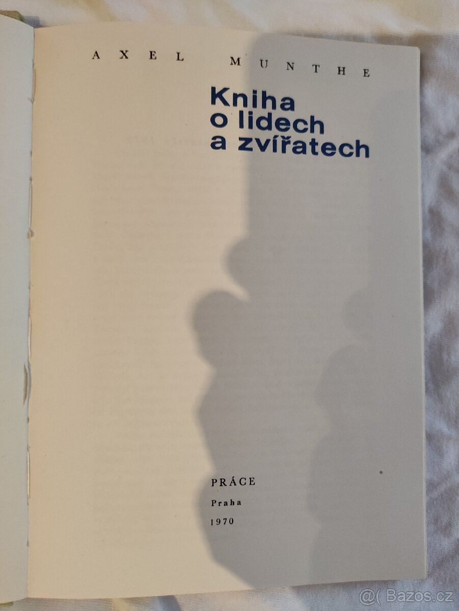 Kniha o lidech a zvířatech - Axel Munthe - 2
