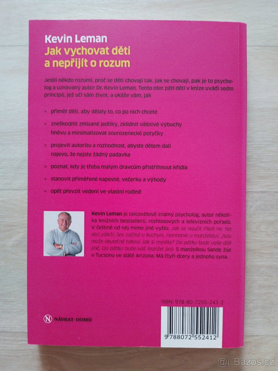 Kevin Leman: Jak vychovat děti a nepřijít o rozum - 2