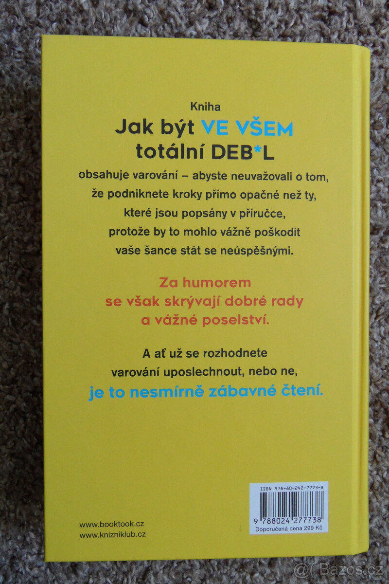 Jak být ve všem totální deb.l - 2