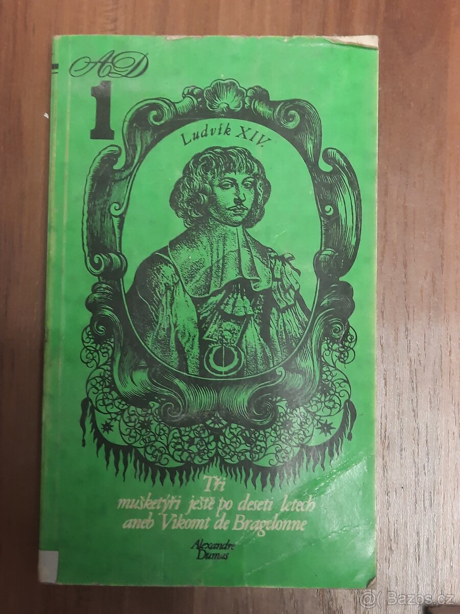 Tři mušketýři ještě po deseti letech - díl 1 + 2 + 3 (Dumas) - 2