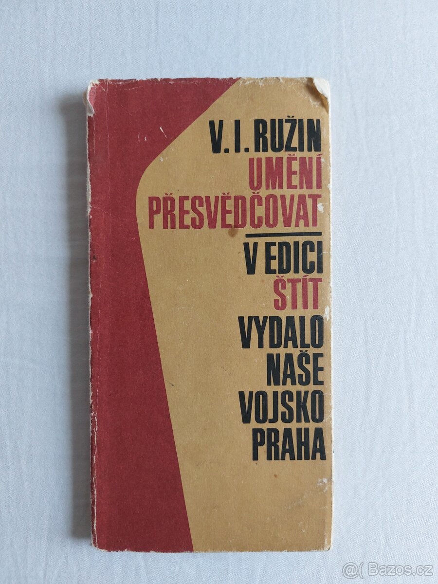 Umění přesvědčovat - V.I.Ružin - 2