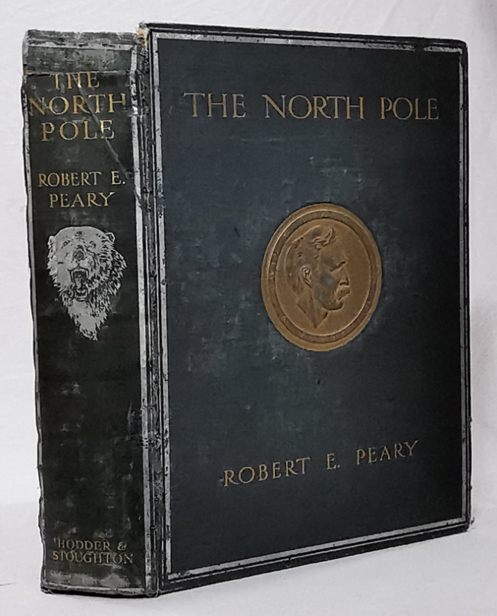 Robert E. Peary - The North Pole - 1910 - 2
