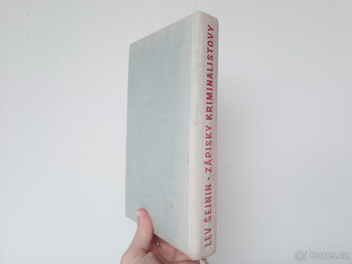 Zápisky kriminalistovy – Lev Šejnin - 2