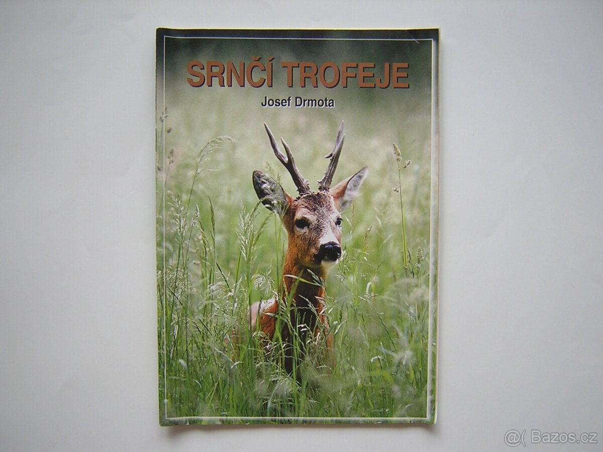 SRNČÍ TROFEJE - JOSEF DRMOTA - 2