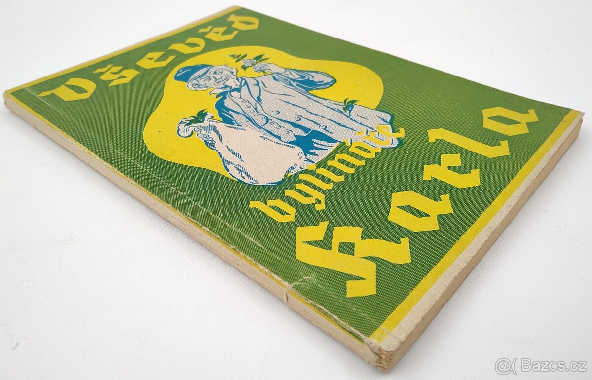 Vševěd bylináře Karla 1938 - 2
