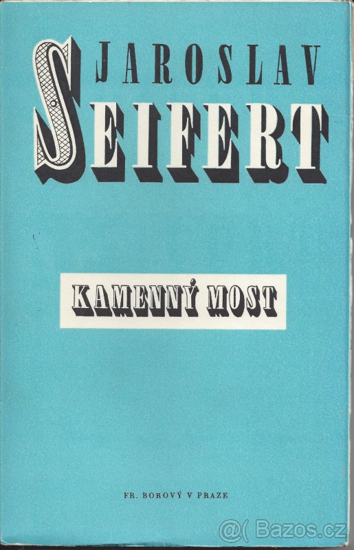 Jaroslav Seifert: Město v slzách a další básnické sbírky - 2