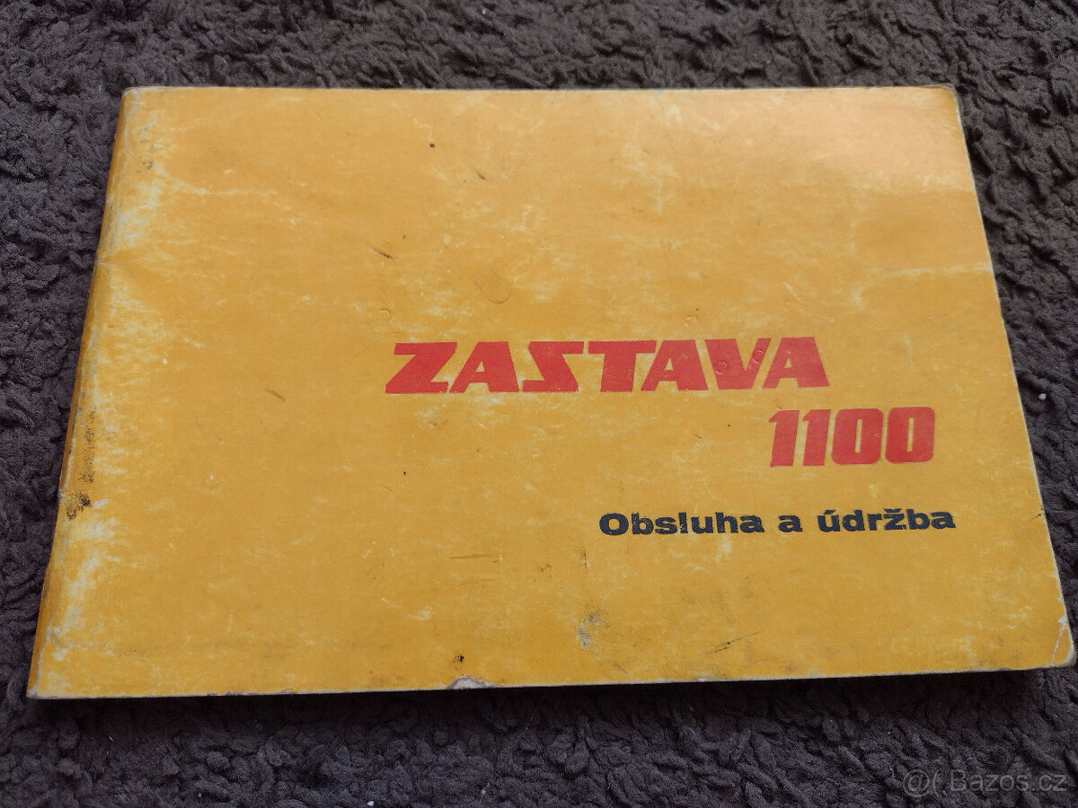 ZASTAVA 1100, OBSLUHA A ÚDRŽBA - 2