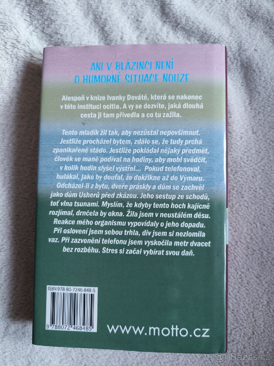 Jak jsem se zbláznila Ivanka Devátá - 2