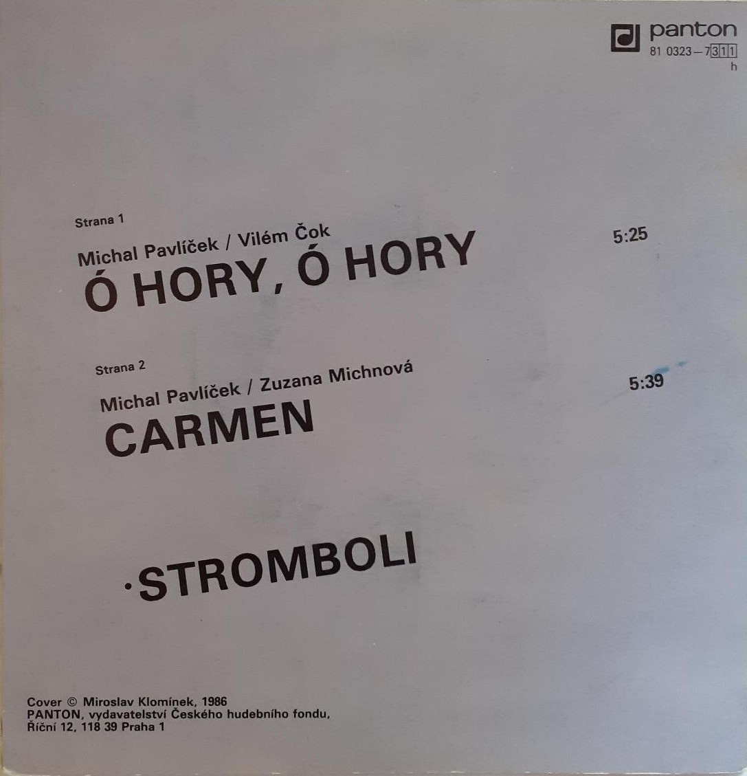 Stromboli – Ó Hory, Ó Hory / Carmen (SP) - 2