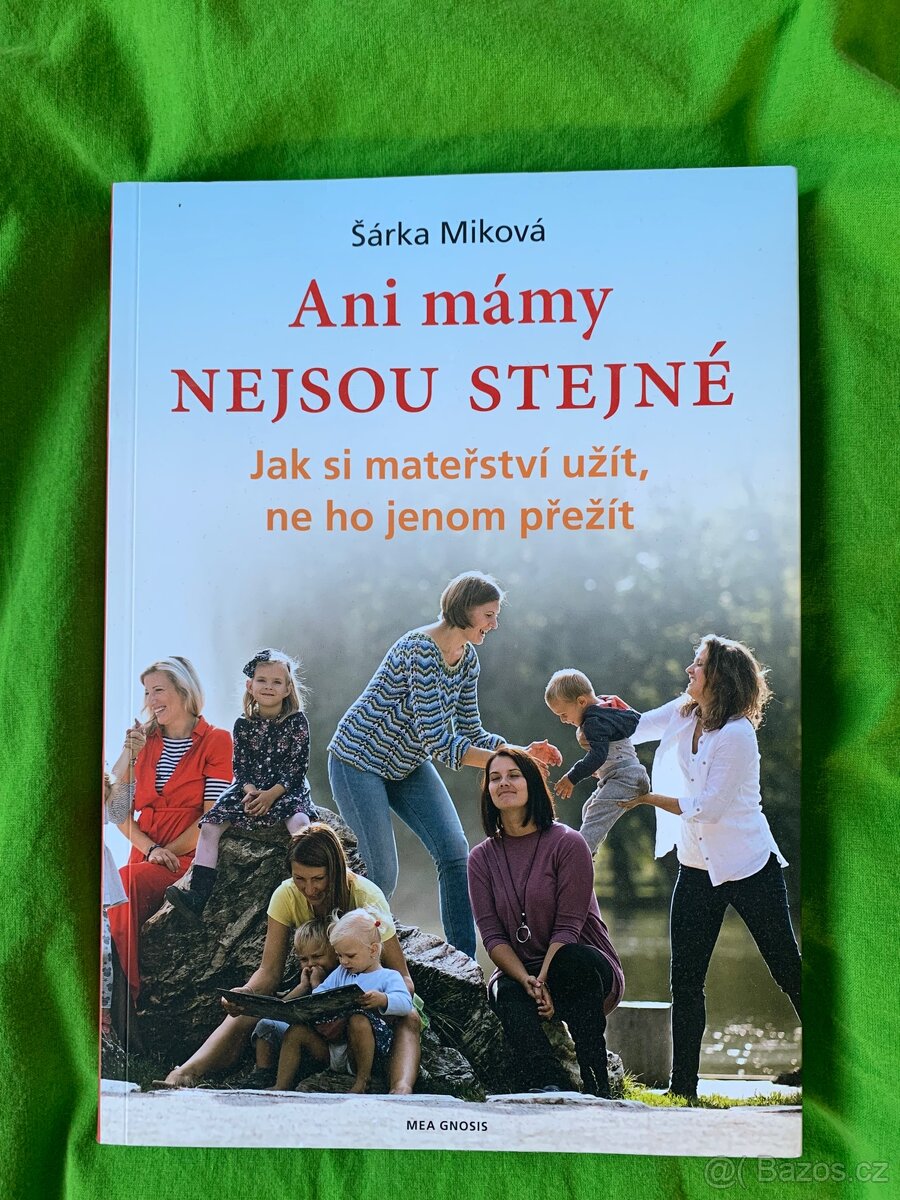 Nejsou stejné a Ani mámy nejsou stejné - 2