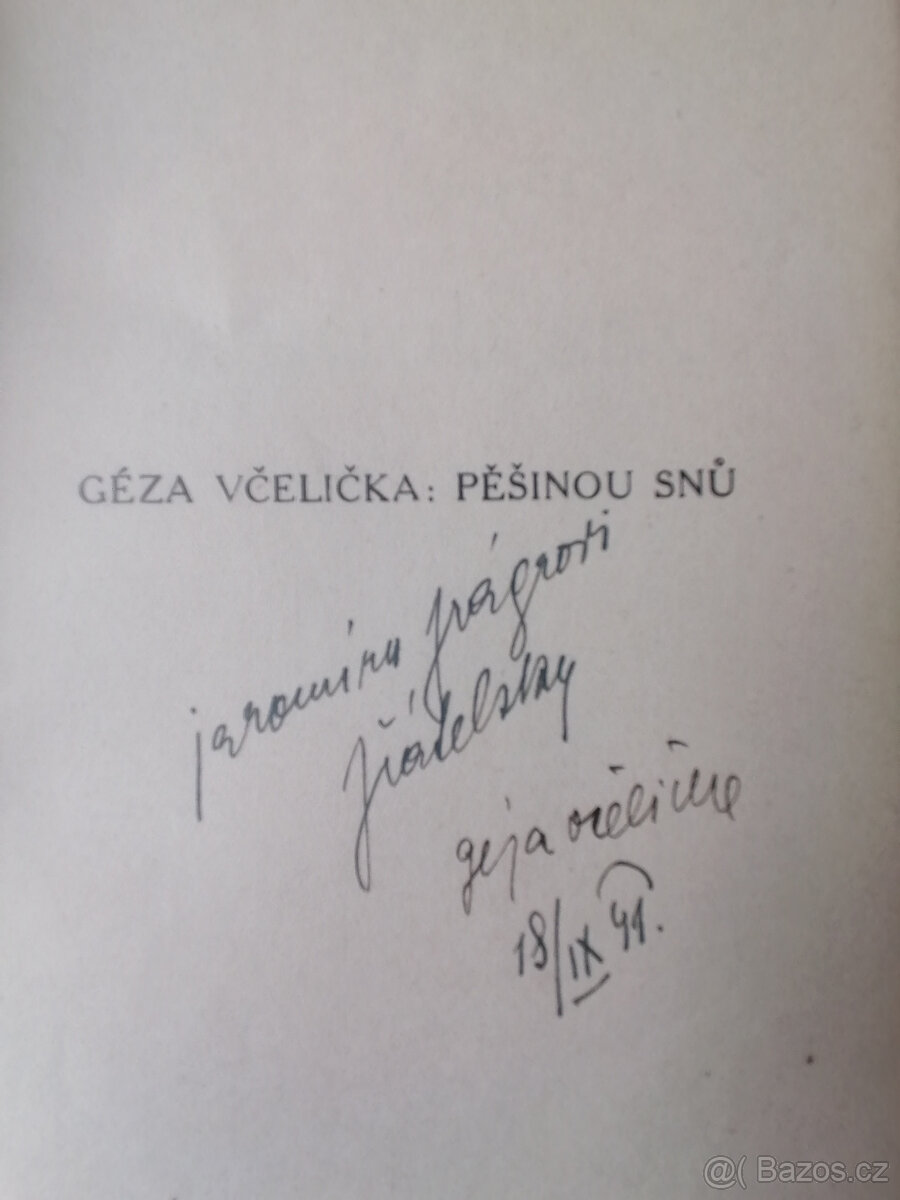 Géza Včelička - Pěšinou snů - s věnováním - 2