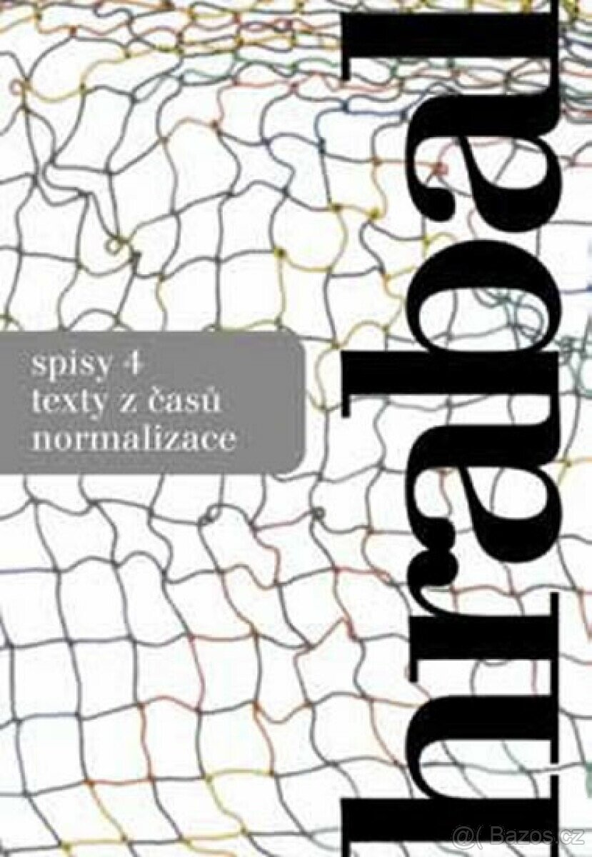 Bohumil Hrabal - Spisy 1, 4, 5, 6, 7 - 2