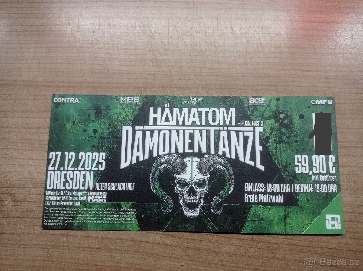 Prodám dvě vstupenky do Drážďan Dymytry, HÄMATOM - 2