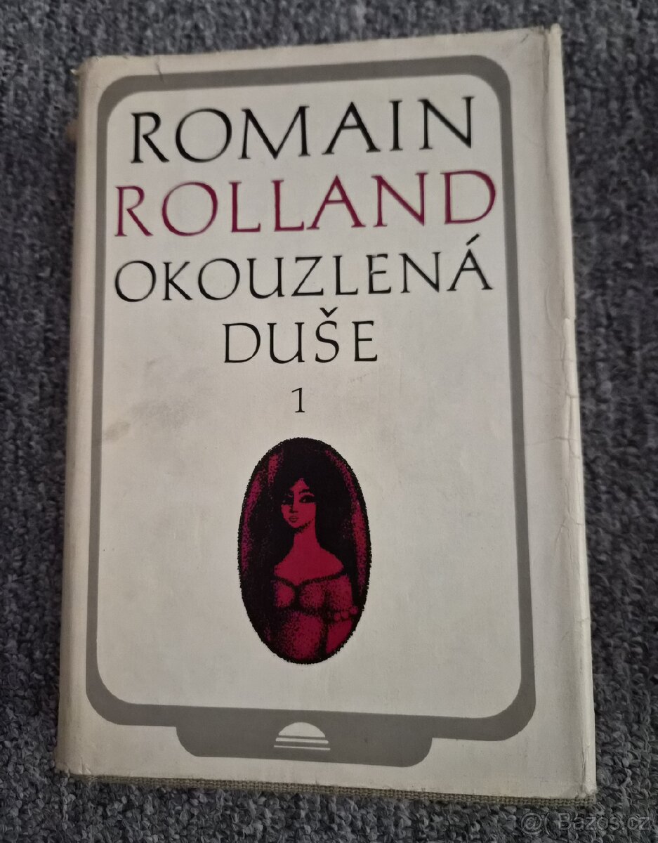 Romain Rolland - Okouzlená duše - 2
