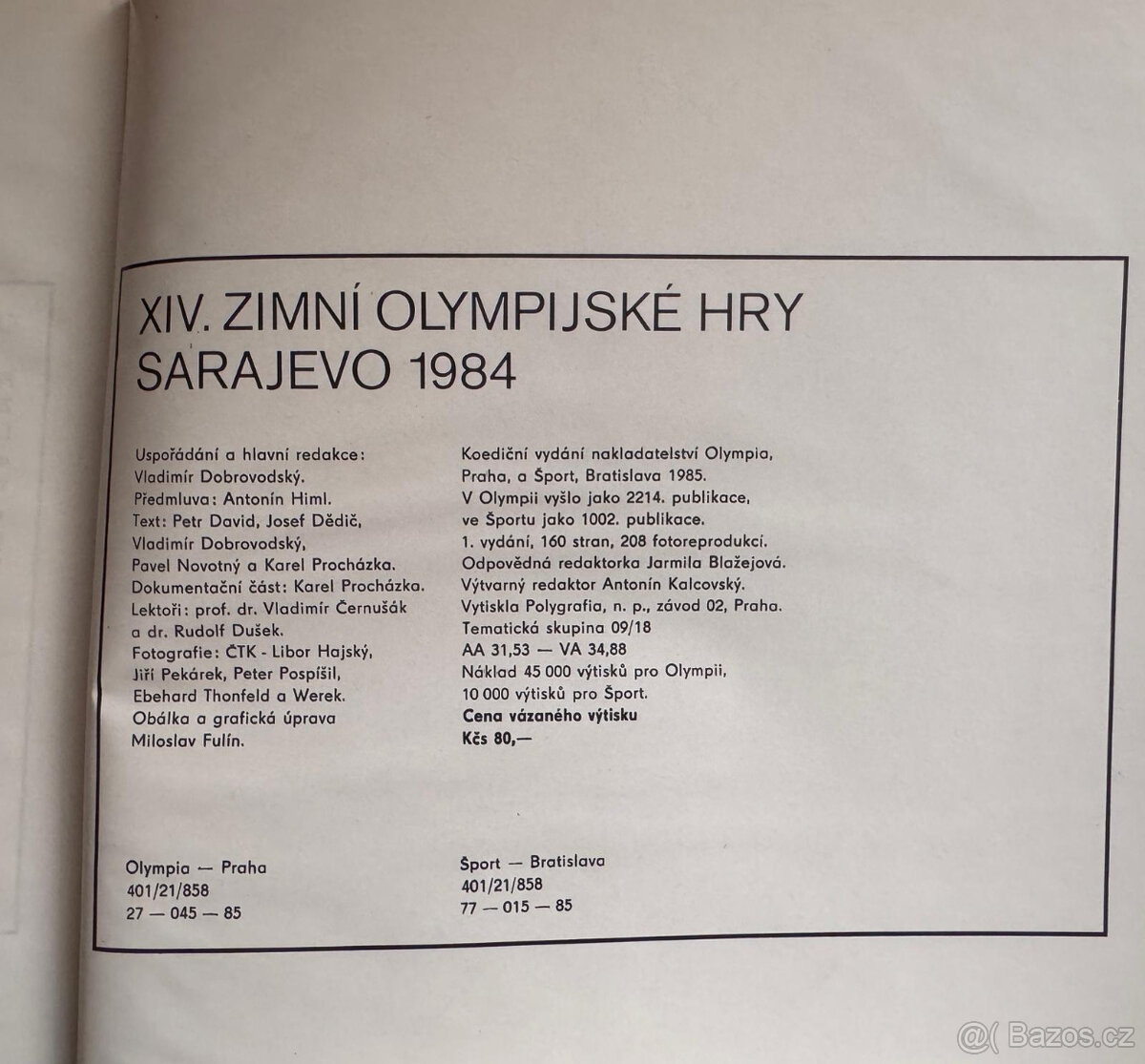 XIV. zimní olympijské hry Sarajevo 1984 - 2