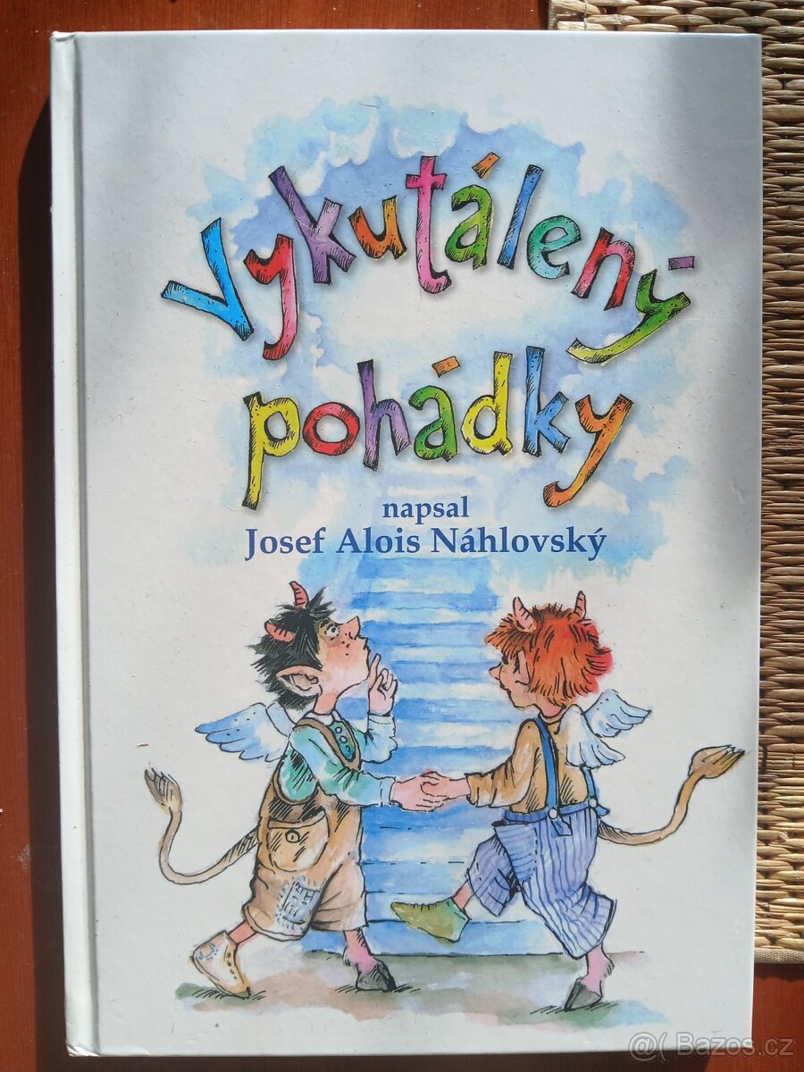 Josef Alois Náhlovský, Vykutálený pohádky, podpis - 2
