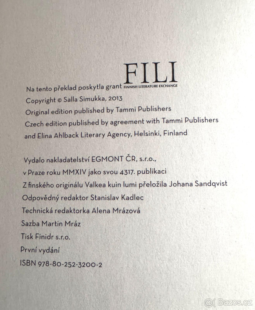 Bílá jako sníh (Salla Simukková) - 2