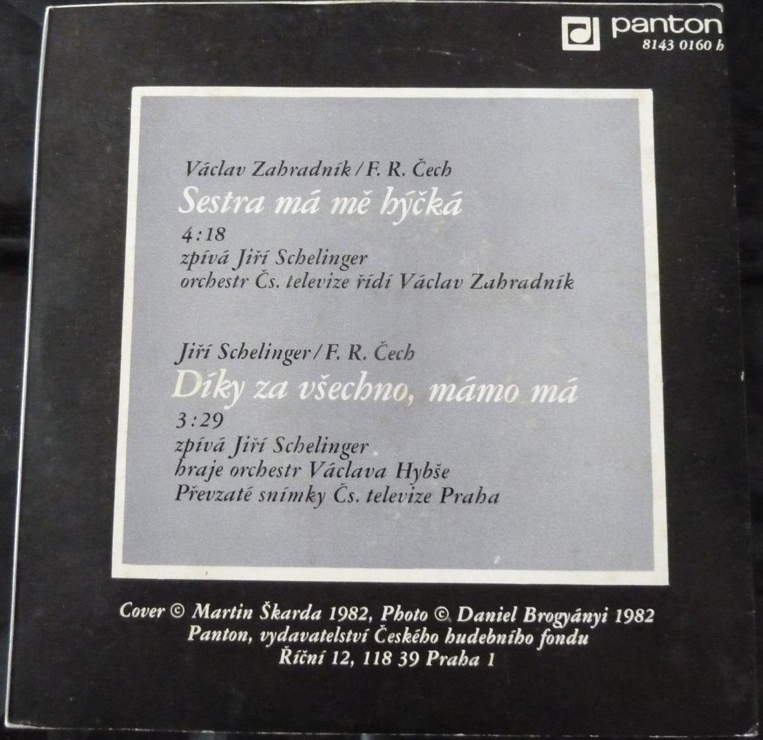 Jiří Schelinger – Sestra má mě hýčká (SP) - 2