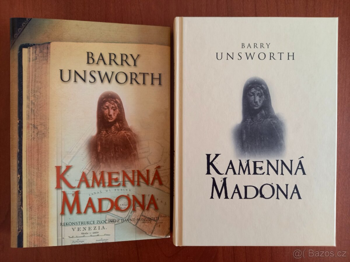 Barry Unsworth: Kamenná madona - 2