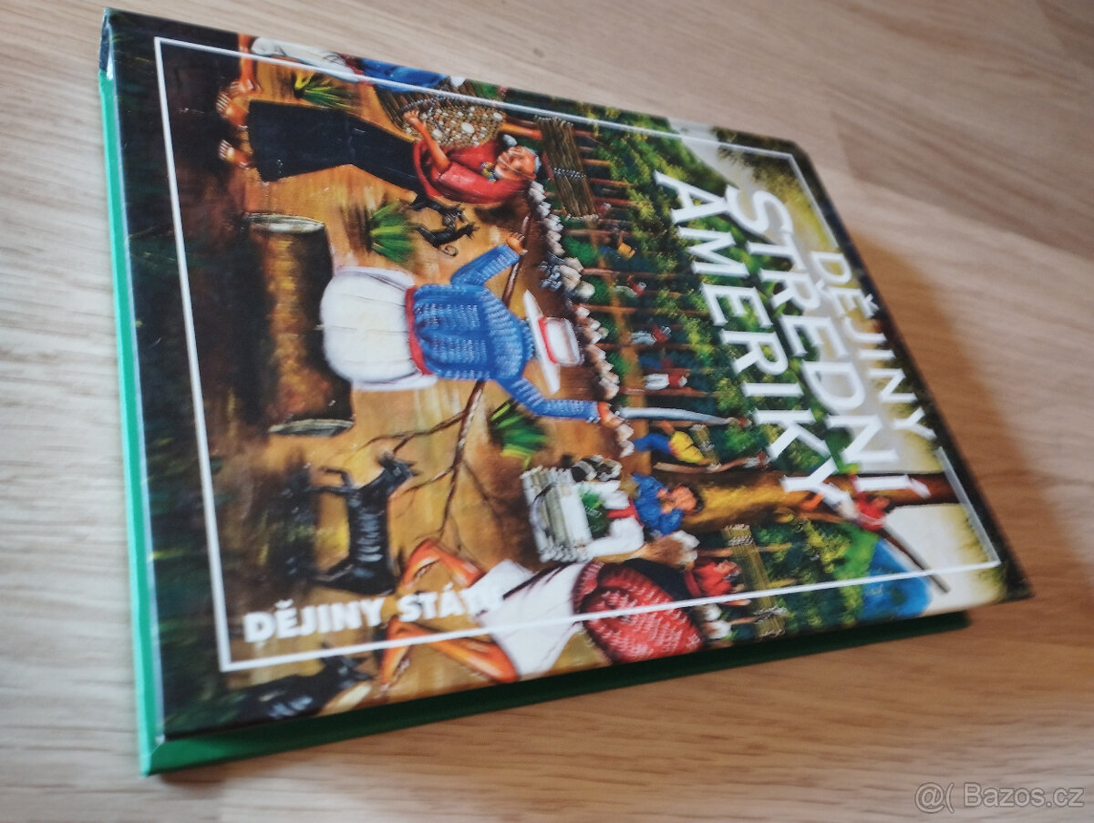 Dějiny Střední Ameriky (edice Dějiny států) - 2